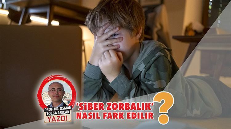 ‘Siber zorbalık’ nasıl fark edilir?